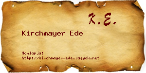 Kirchmayer Ede névjegykártya